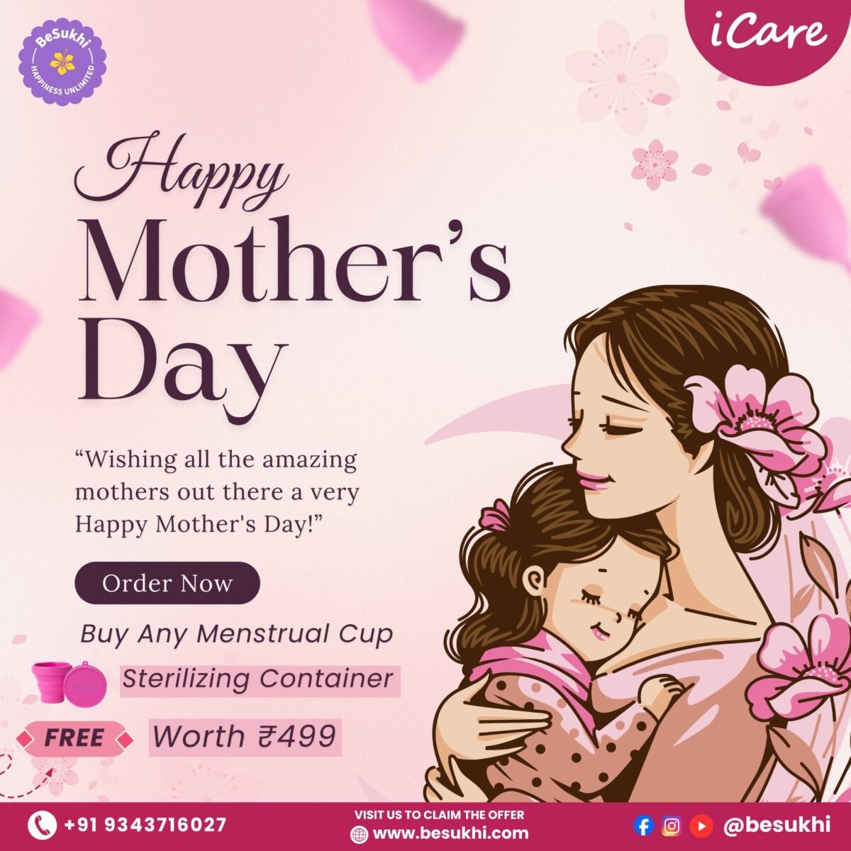 iCare Reusable Menstrual Cup Mother’s Day Gift Edition Free Silicone Sterilizing Container | Medical Grade Silicone | Comfortable Leakproof Period Care